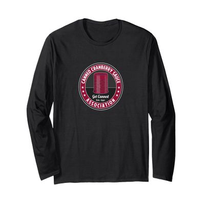 Canned Cranberry Jellied Sauce Thanksgiving Holiday Treat Long Sleeve T-Shirt