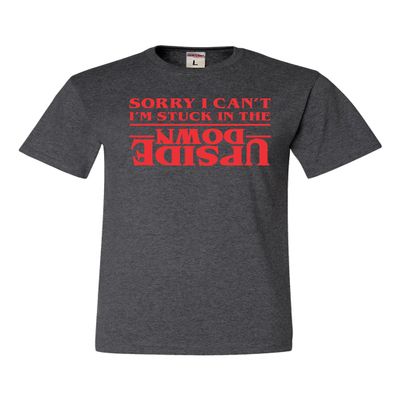 4X-Large Heather Black Mens Sorry I Can't I'm Stuck in The Upside Down T-Shirt