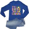 3X-Large Royal Mens It's A Beautiful Day for Learning Teacher Gift Idea Long Sleeve T-Shirt view 1