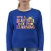 3X-Large Royal Mens It's A Beautiful Day for Learning Teacher Gift Idea Long Sleeve T-Shirt view 4