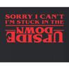 X-Large Black Youth Sorry I Can't I'm Stuck in The Upside Down T-Shirt view 3
