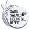 GEYGIE Swing Swear Look for Ball Repeat Golf Ball Marker with Magnetic Hat Clip, Funny Golf Accessories Gifts for Men Women, Golf Gifts for Men Woman, Birthday Gifts for Golf Fan, Golf Novelty Gift view 1