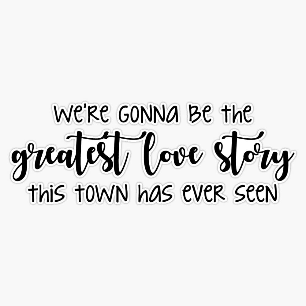 Greatest Love Story Sticker Bumper Sticker Vinyl Decal 5"