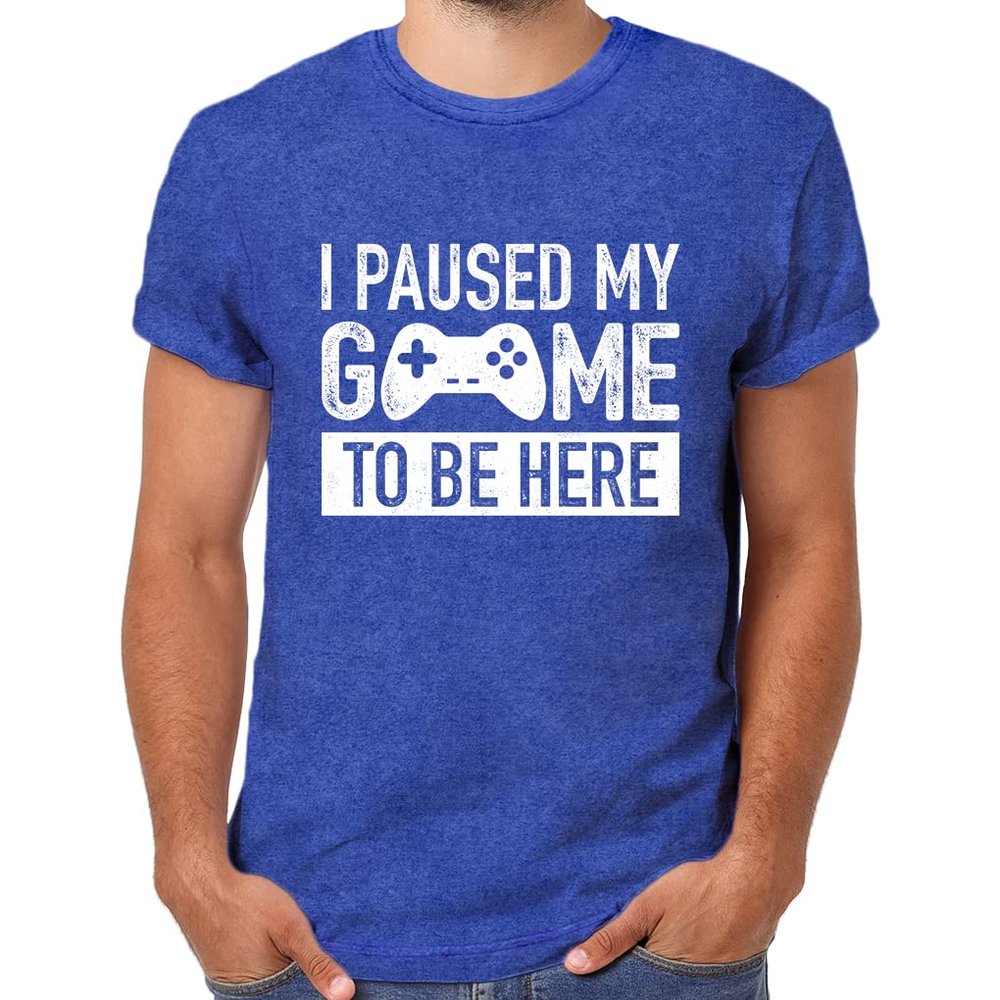 I Paused My Game to Be Here t Shirt Gamer Gifts for Men Gaming Funny Graphic Tees (Charcoal Blue, X-Large)