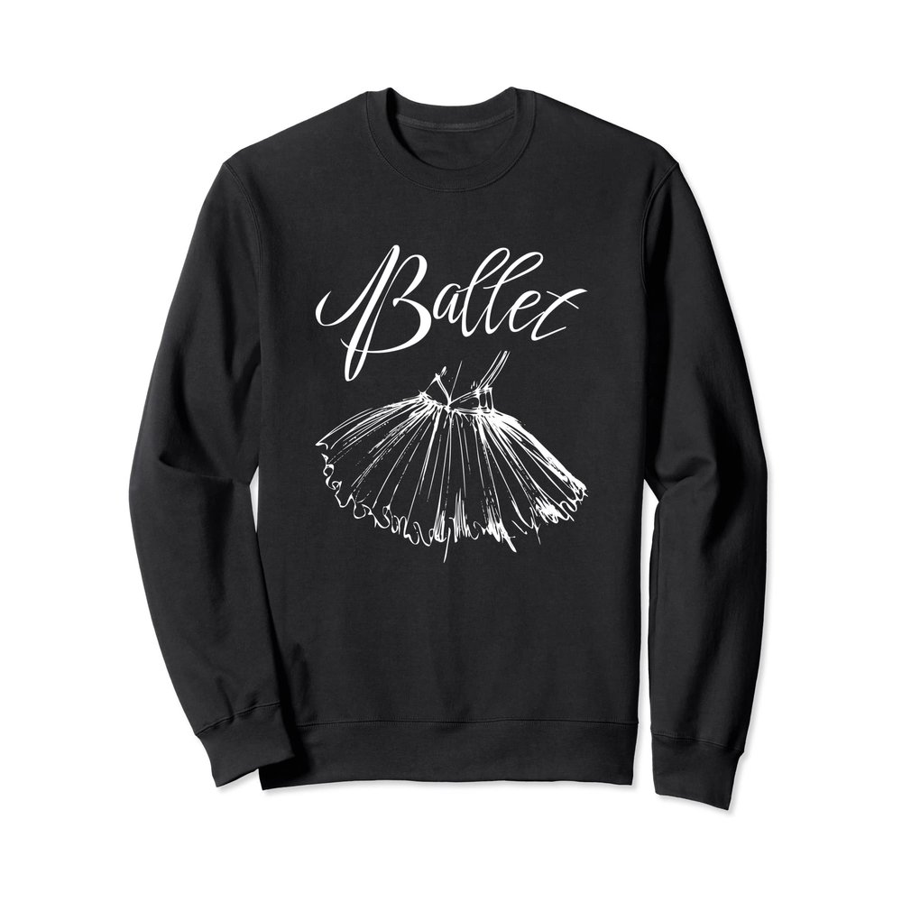 Ballet Tutu Ballerina Dancer Graphic Sweatshirt