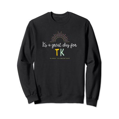 Great Day TK, Olmos Sweatshirt