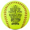 CybGene Softball Gifts for Girls Daughter from Dad Mom Parents for Birthday Graduation Christmas, Printed Softball Ball 12" - to My Daughter view 1