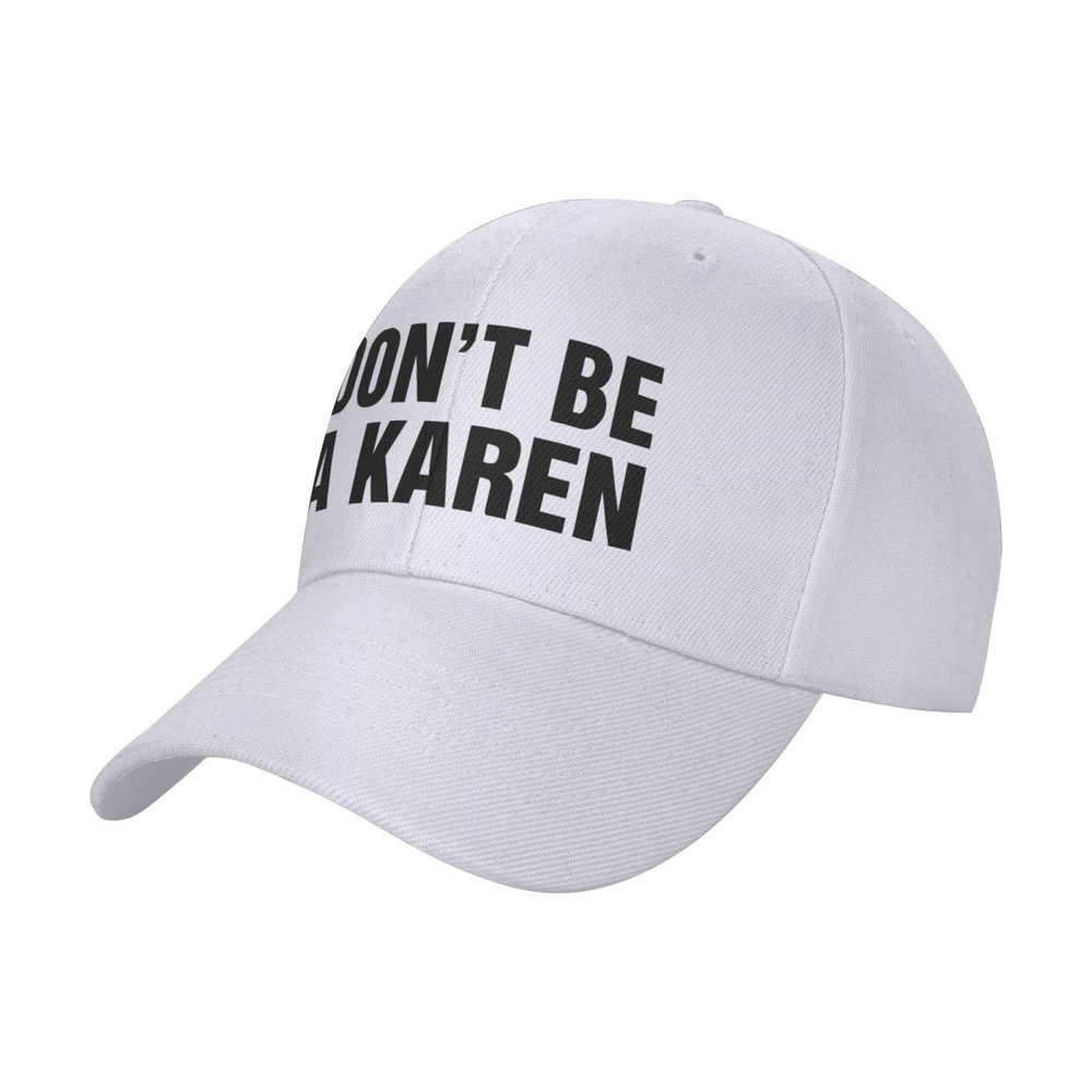 CakJuice Funny Hats for Adults Humor Don't Be A Karen Baseball Cap Ponytail Hat 50Th Birthday Gifts for Men (Size : Medium)