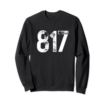 817 Area Code Fort Worth TX Mobile Telephone Area Code 817 Sweatshirt