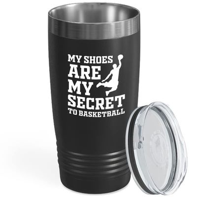 Basketball Black Edition Viking Tumbler 20oz - My Shoes Are My Secret - Sport Lovers Center Playmaker Guard Player Powerful Hoop Net Score Hobby