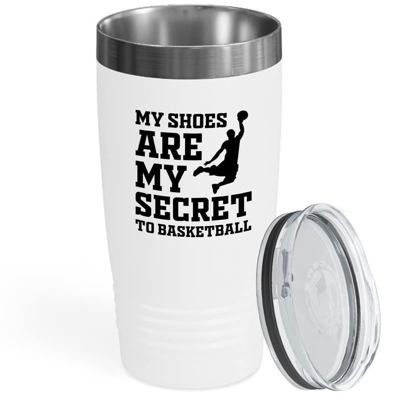 Basketball White Edition Viking Tumbler 20oz - My Shoes Are My Secret - Sport Lovers Center Playmaker Guard Player Powerful Hoop Net Score Hobby