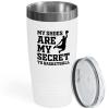 Basketball White Edition Viking Tumbler 20oz - My Shoes Are My Secret - Sport Lovers Center Playmaker Guard Player Powerful Hoop Net Score Hobby view 1