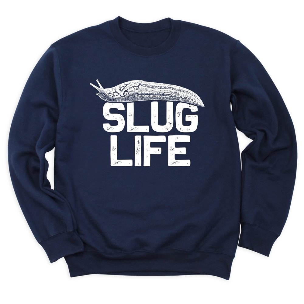 Slug Life Sweatshirt, Snail Without Shell Sweatshirt, Slug Pun Hoodies, Funny Unisex Distressed Graphic Sweatshirt, Slow Crawling Slug Top Sweatshirt