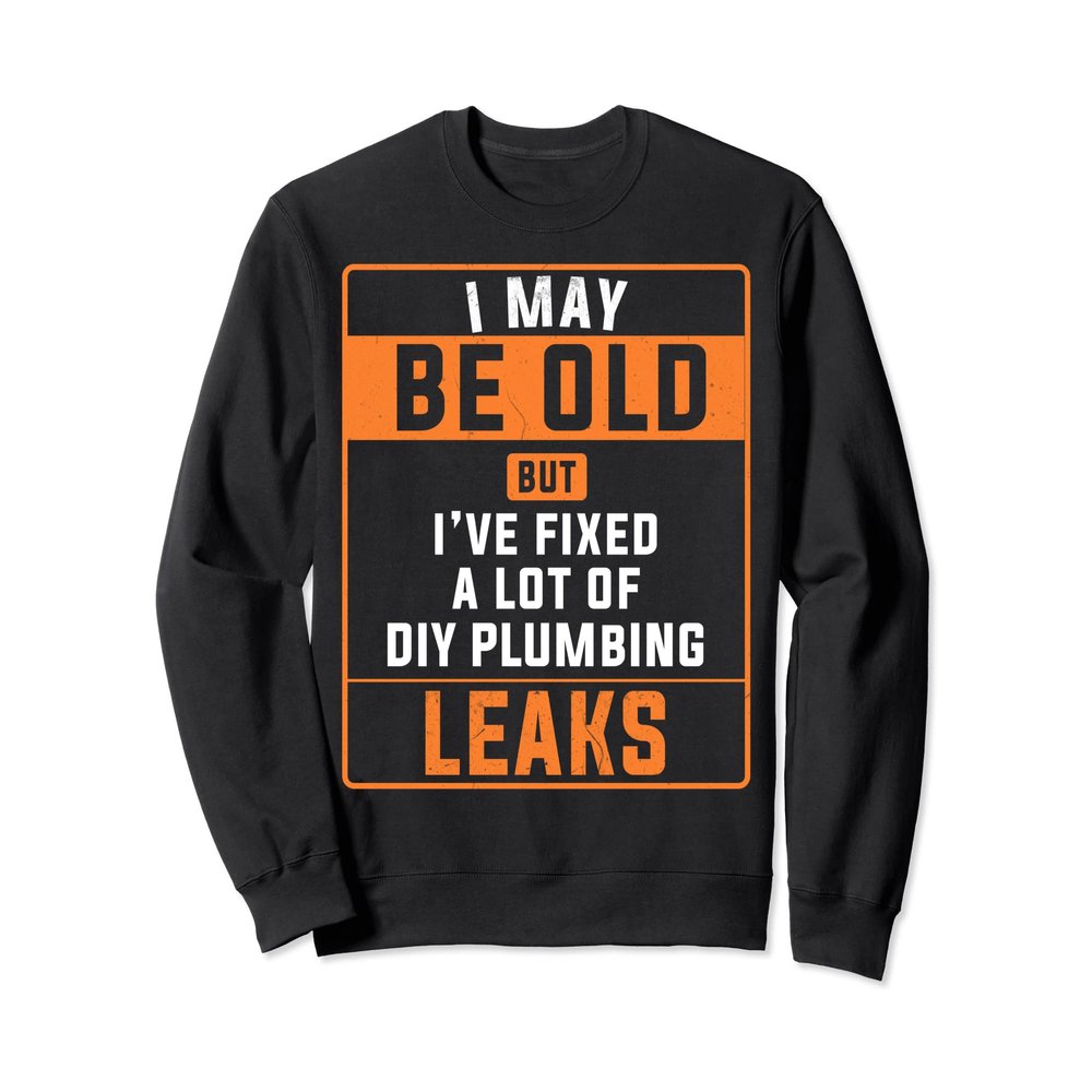 Plumber Idea For Men & Funny Dad Plumbing Engineer Sweatshirt