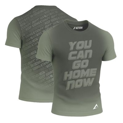 Actizio Men's Workout Shirt Performance Fabric T-Shirt Short Sleeve Sweat Activated Motivational Exercise Gym Athletic Fit Moisture Wicking Fitness Shirt - You Can Go Home Now - Army Green (Size S)