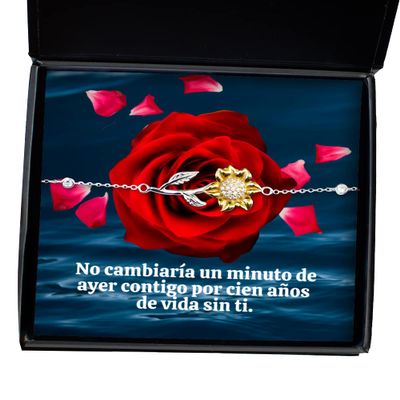 Brazalete para esposa "No cambiaria un minuto de ayer Amor" - regalo para novia, enamorada, prometida, fiancee - Manilla de mujer, pulsera de flor de sol