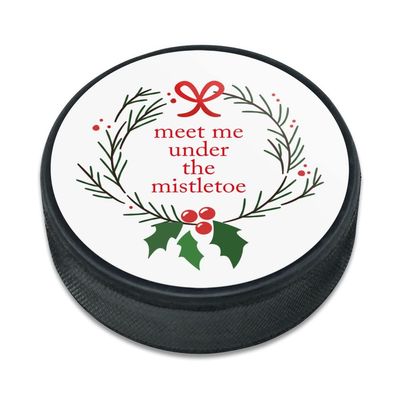 GRAPHICS & MORE Meet Me Under The Mistletoe Ice Hockey Puck