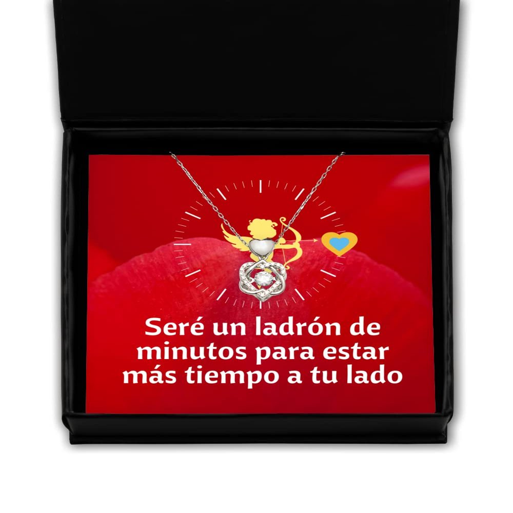 Sere un ladron de minutos para Estar mas Tiempo a tu lado, Regalo para Novia, esposa, Fiancee - Pendiente, Collar nudo de Corazon Silver