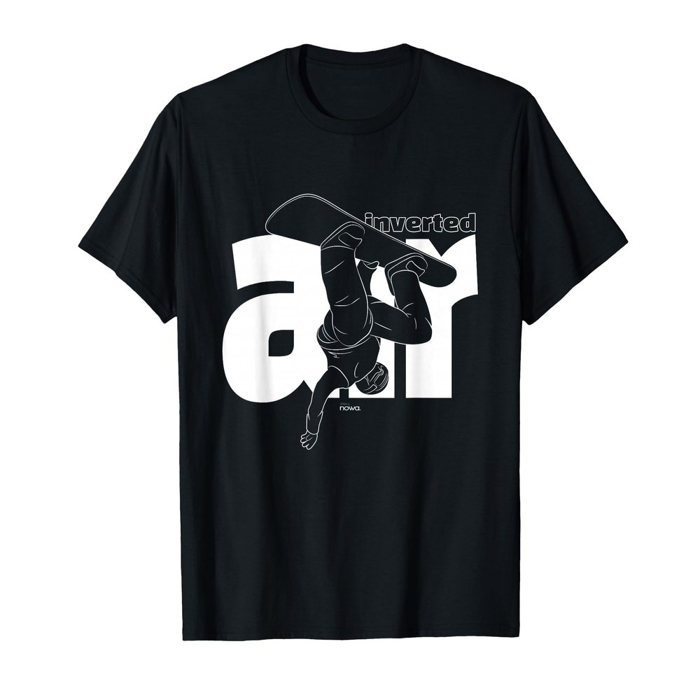 SNOWBOARD SKI WINTER SPORTS HALF-PIPE INVERTED AIR TRICK T-Shirt