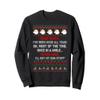 Dear Santa I've Been Good All Year OK Most Of The Time Once Sweatshirt view 1