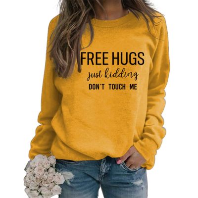 Sweatshirt for Womens Free Hugs Just Kidding Dont Touch Me Funny Letter Print Shirts Long Sleeve Tops Loose Pullover Yellow
