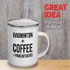 Sports Camper Mug 12oz - Badminton + Coffee - Badminton Player Racket Sport Theme for Athlete Net Birdie Badmintonist Court Game view 2