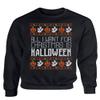 ALLNTRENDS All I Want For Christmas Is Halloween Ugly Sweater Adult Unisex Funny Xmas Sweatshirt (L, Black) view 1