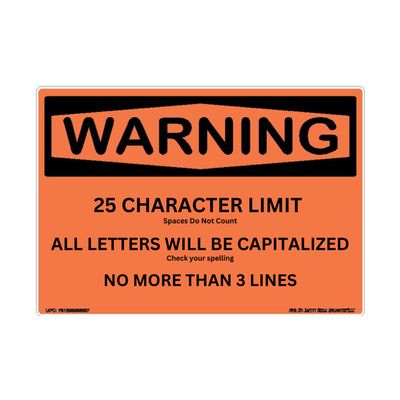 Design Your Own Custom Warning Orange and Black Peel and Stick Label Sticker Decal 25 Character Limit All Characters Will be Capitalized Made in USA (5" x 7")
