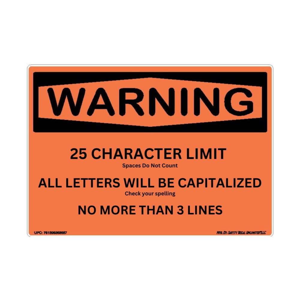 Design Your Own Custom Warning Orange and Black Peel and Stick Label Sticker Decal 25 Character Limit All Characters Will be Capitalized Made in USA (5" x 7")