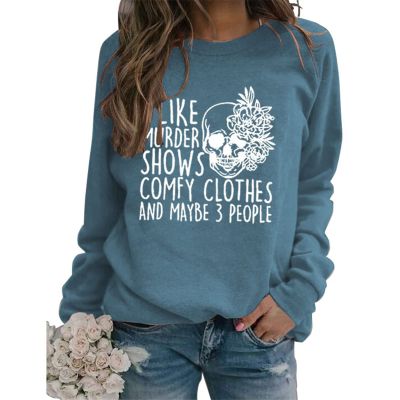 BOFUPAGO I Like Murder Shows Comfy Clothes and Maybe 3 People Sweatshirt for Women Crewneck Sweatshirts Long Sleeve Tops Blue