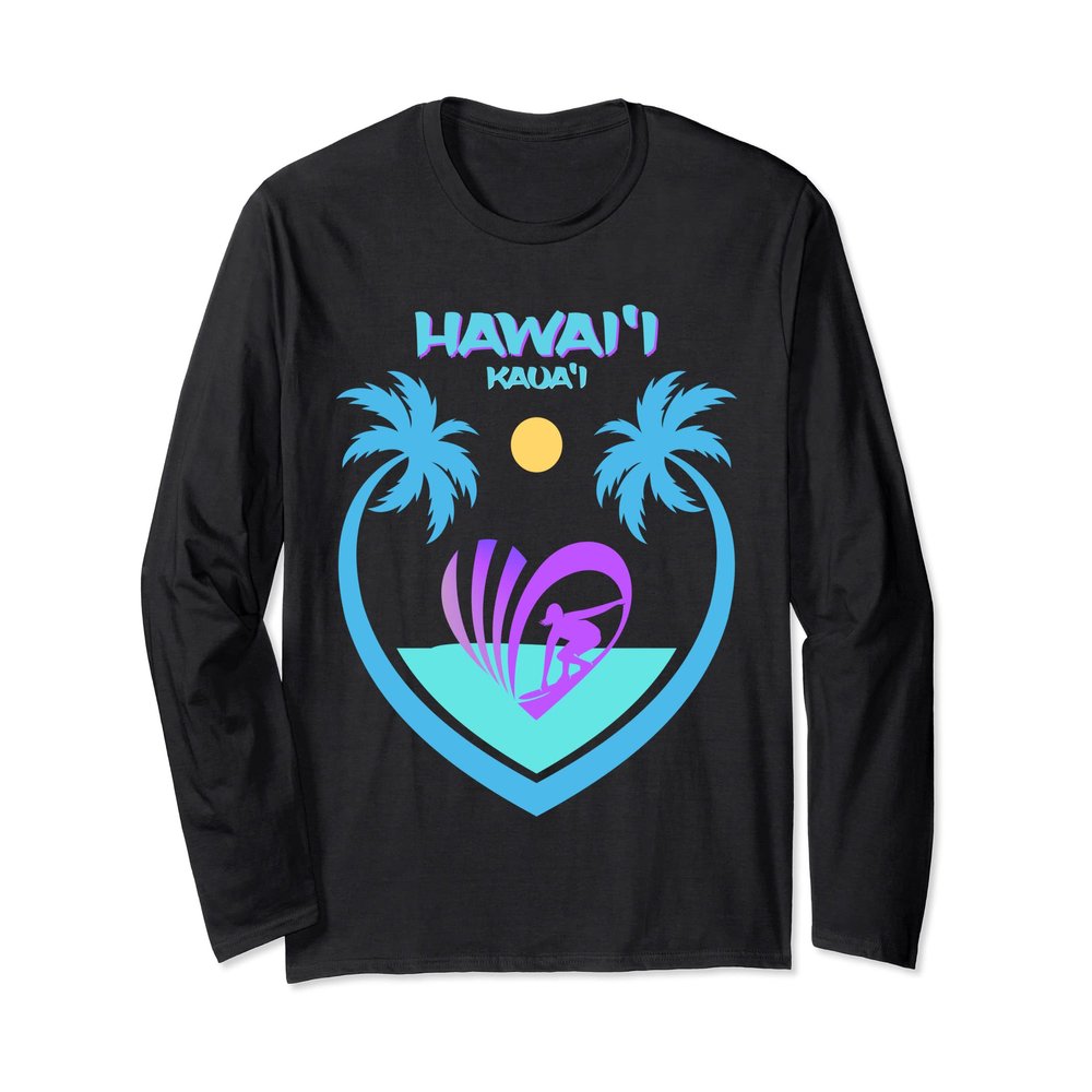 Hawaii Kauai Surf Beach Palms Aloha Oahu Gift Souvenir USA Long Sleeve T-Shirt