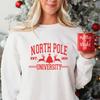North Pole University Christmas Sweatshirt, Long Sleeve TShirt & Hoodie, Adult and Youth sizes, Mens Christmas Shirts, Christmas Apparel view 2