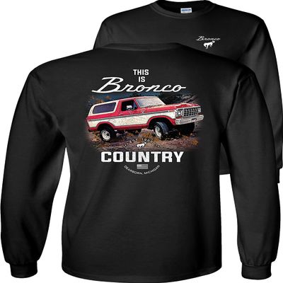 Ford Bronco Long Sleeve Shirt This is Bronco Country Est 1966-Black-Medium