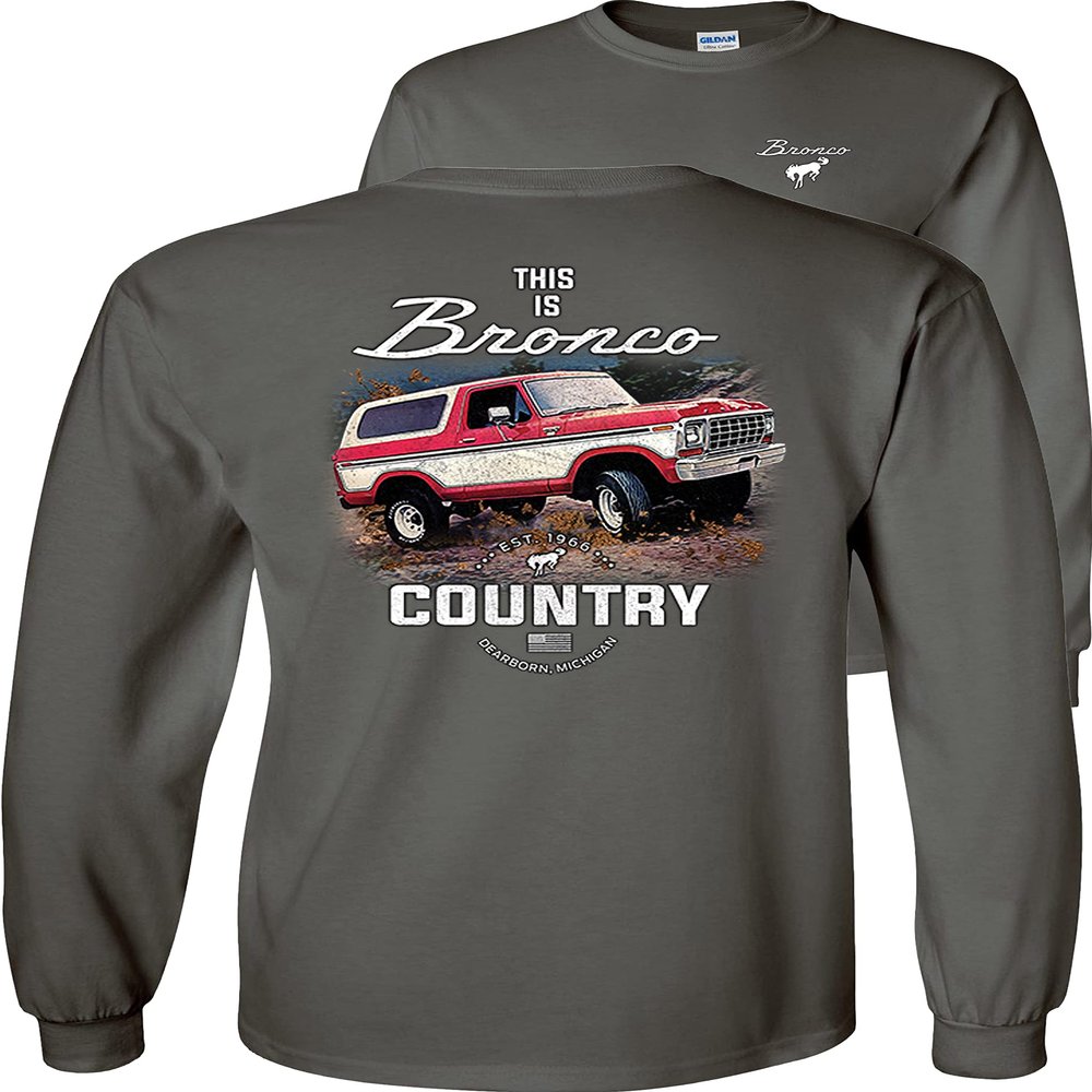 Ford Bronco Long Sleeve Shirt This is Bronco Country Est 1966-Charcoal-Small