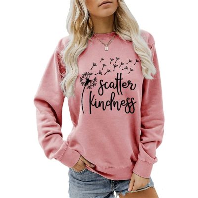 Scatter Kindness Sweatshirt for Women Wish Shirt Funny Dandelion Graphic Sweatshirts Letter Printed Long Sleeve Tops Rose Pink