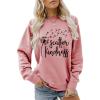 Scatter Kindness Sweatshirt for Women Wish Shirt Funny Dandelion Graphic Sweatshirts Letter Printed Long Sleeve Tops Rose Pink view 1