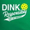 Medium Kelly Green Women Dink Responsibly Don't Get Smashed Funny Pickleball Deluxe Soft T-Shirt view 3