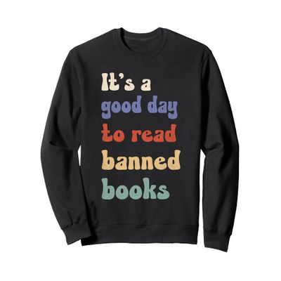 Funny Retro It's A Good Day To Read Banned Books Sweatshirt