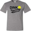 5X-Large Oxford Mens Dink Responsibly Don't Get Smashed Funny Pickleball T-Shirt view 1