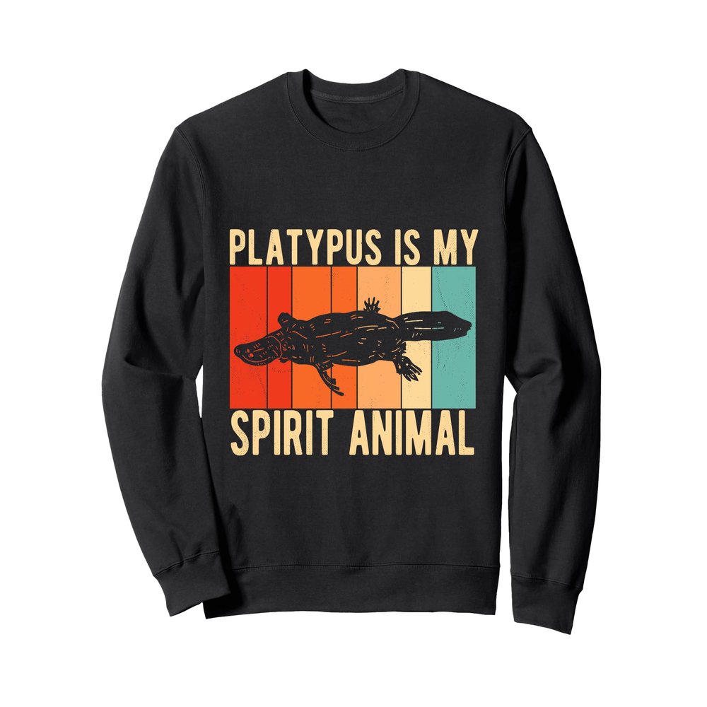 Funny Retro "Platypus Is My Spirit Animal" Platypus Sweatshirt