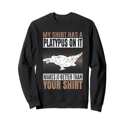 Funny Cute Platapus Platypus Sweatshirt