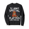 Funny Cute Platapus Like Special - Platypus Sweatshirt view 1