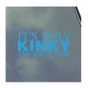 It's Only Kinky the First Time Vinyl Sticker Decal BDSM Kitten Domme Sexy Master Slave Hot Symbol Oval Symbol view 1