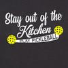 3X-Large Black Mens Stay Out of The Kitchen Play Pickleball Funny Gift Deluxe Soft T-Shirt view 3