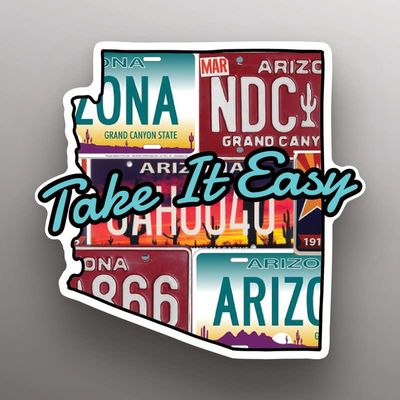 Take It Easy | Arizona | State Shape |Great Gift Idea|Decal Sticker|2 Pack|5 Inch Stickers|S11829