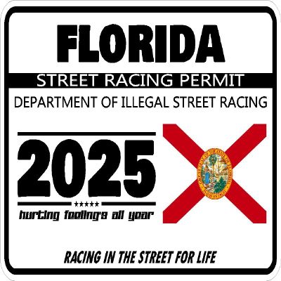 2024 Illegal Street Racing Permit Drag Racing Car Truck Window Funny Humor Novelty Black White Rectangle Sticker Safety Decal Unlimited 3" x 2" (Florida)
