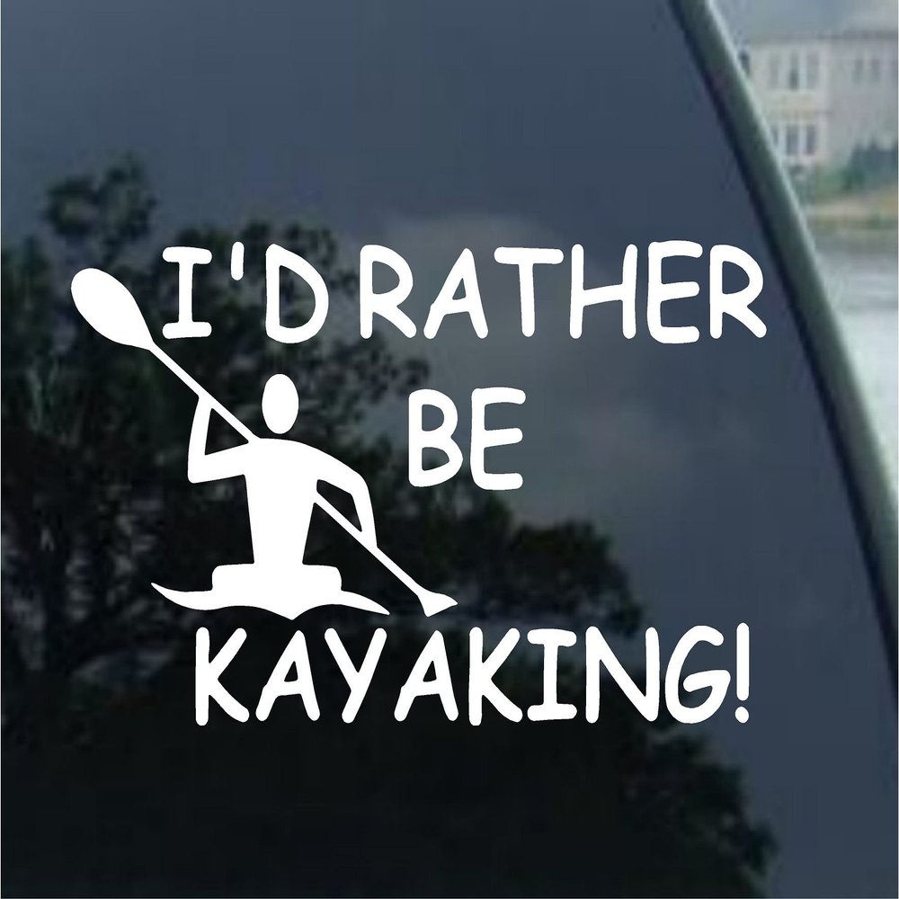 SGL - I'd Rather Be Kayaking - Kayak Paddle Car Sticker Decal (6", White)