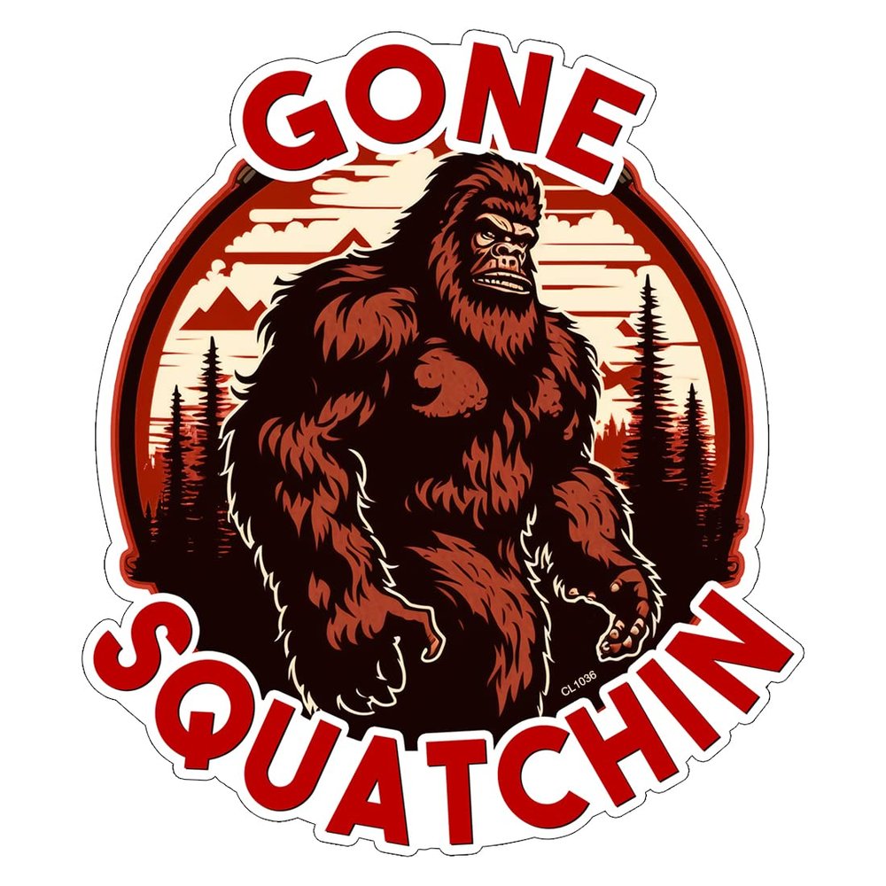 Gone Squatchin Sticker - 4 Inch