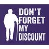 3X-Large Purple Mens Don't Forget My Discount Funny Senior Gift Idea T-Shirt view 2