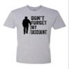 3X-Large Dark Heather Gray Mens Don't Forget My Discount Funny Senior Gift Idea Deluxe Soft T-Shirt view 1